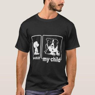 T-shirt Mon Enfant Est Une Frontière Collie Votre Enfant N