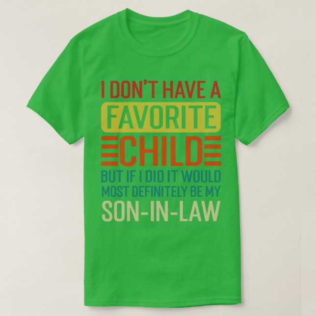 T-shirt Mon enfant favori le plus clairement Mon SonInLaw  (Design devant)
