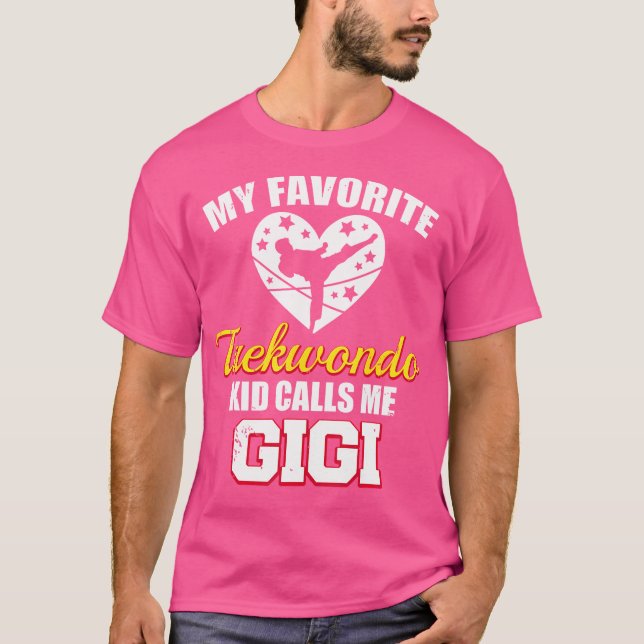 T-shirt Mon Enfant Favori Taekwondo M'Appelle Gigi Funny T (Devant)