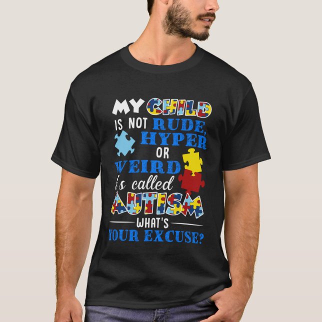 T-shirt Mon enfant n'est pas impoli hyper ou bizarre c'est (Devant)