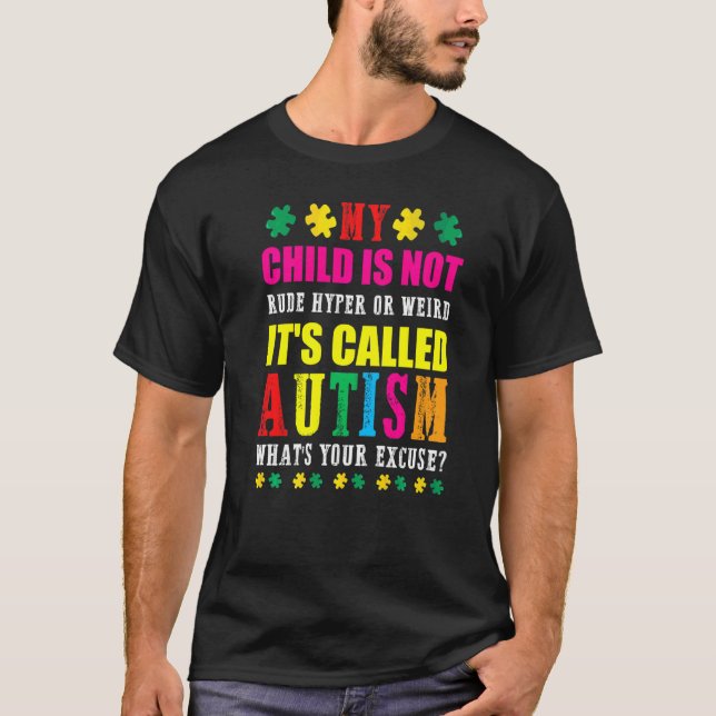 T-shirt Mon enfant n'est pas impoli hyper ou bizarre C'est (Devant)