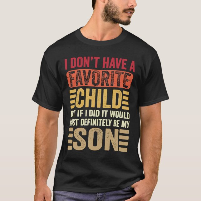 T-shirt Mon Enfant Préféré Le Plus Définitivement Mes Fils (Devant)