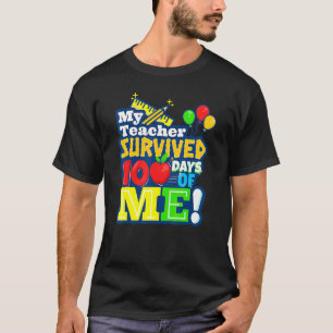 T-shirt Mon Enseignant A Survécu 100 Jours De Moi Drôle 10