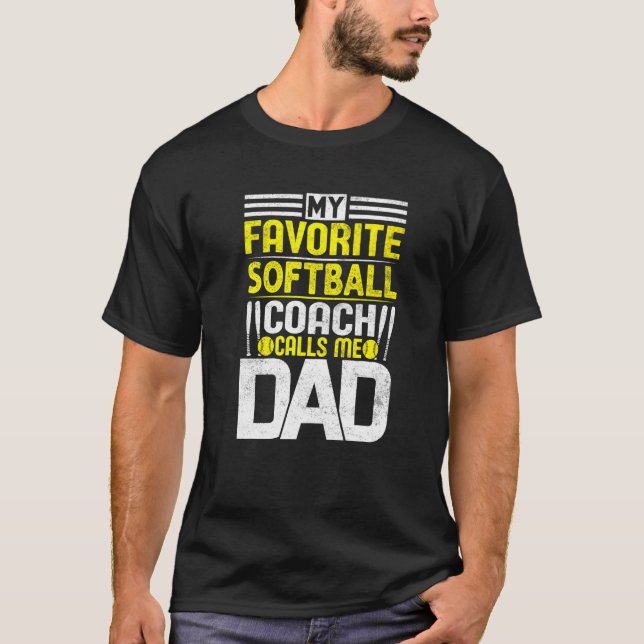 T-shirt Mon entraîneur favori de softball m'appelle Papa (Devant)
