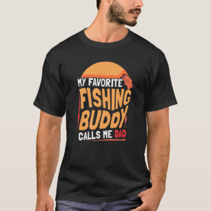 T-shirt Mon Épouse De Pêche Préférée M'Appelle Papa Buddie