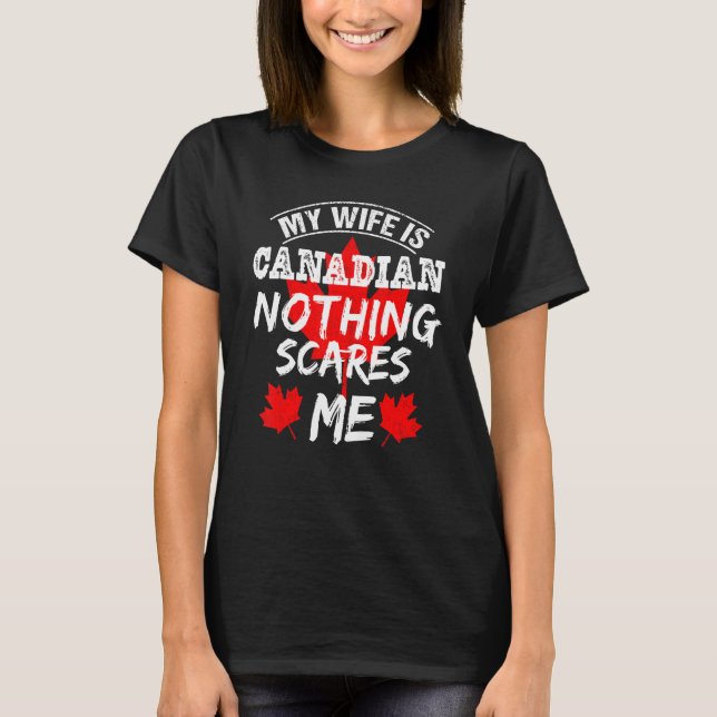 T-shirt Mon épouse est canadienne Patrimoine canadien Raci (Devant)