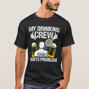 T-shirt Mon équipe d'alcool a un problème de fléchettes