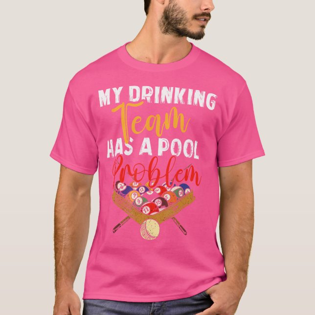 T-shirt Mon Équipe De Boissons A Problème De Billard Billa (Devant)