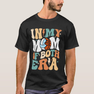 T-shirt Mon ère de maman de volley-ball et de basket-ball