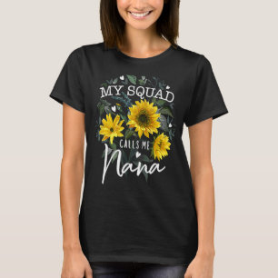 T-shirt Mon Escouade M'Appelle Nana Grandma Tournesol Mère