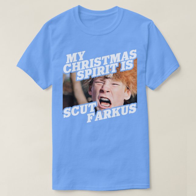 T-shirt Mon esprit de Noël est Scut Farkus (Design devant)