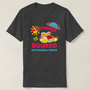 T-shirt Mon été est réservé avec Brenda K Davies