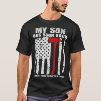 T-shirt Mon Fils A Ton Dos Fier Pompier Papa