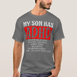 T-shirt Mon Fils A Une Sensibilisation À L'ADHD