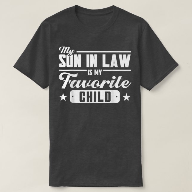 T-shirt Mon Fils En Droit Est Ma Famille D'Enfants Préféré (Design devant)