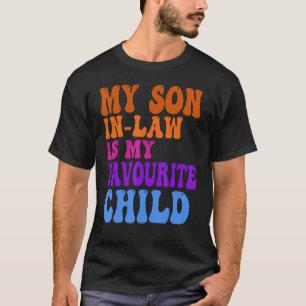 T-shirt Mon Fils En Droit Est Mon Enfant Favori Amusant Fa