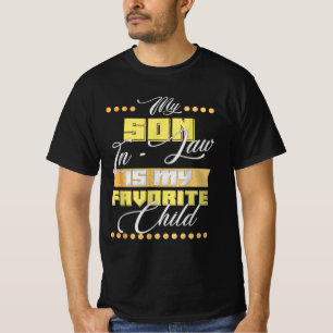 T-shirt Mon Fils En Droit Est Mon Enfant Favori Drôle Supe
