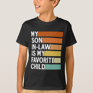 T-shirt Mon Fils En Droit Est Mon Enfant Favori Drôle Vint