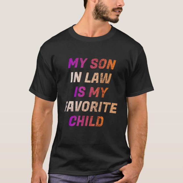 T-shirt Mon Fils En Droit Est Mon Enfant Favori J'Aime Mon (Devant)