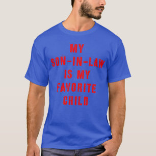T-shirt Mon Fils En Droit Est Mon Enfant Préféré 4