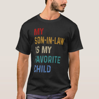T-shirt Mon Fils En Droit Est Mon Enfant Préféré Mère Vint