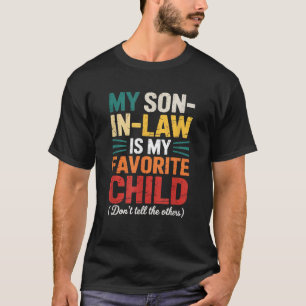 T-shirt Mon Fils En Droit Est Mon Enfant Préféré Rétro