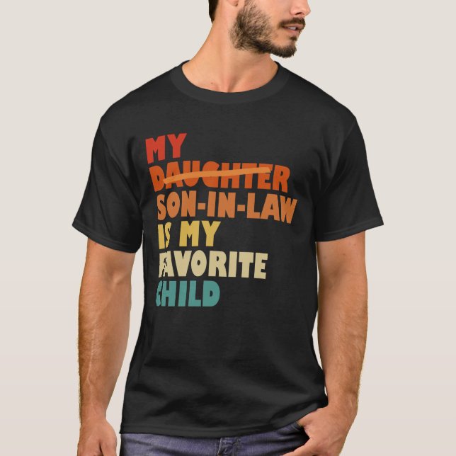 T-shirt Mon Fils En Droit Mon Enfant Préféré A Remplacé Ma (Devant)