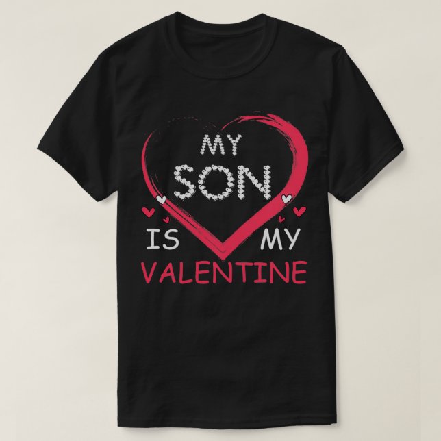 T-shirt Mon Fils Est Mon Valentine Maman Papa Valentines J (Design devant)