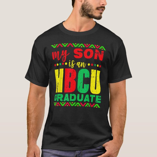 T-shirt Mon fils est un diplômé HBCU Historique noir Colle (Devant)