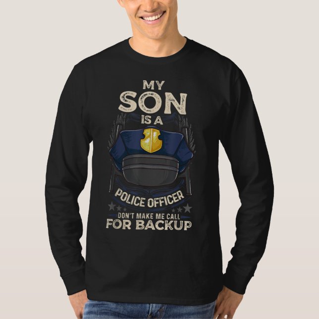 T-shirt Mon Fils Est Un Policier Fière Police Maman Papa C (Devant)