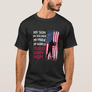 T-shirt Mon Fils Mon Héros Soldat Fière Armée Maman Milita