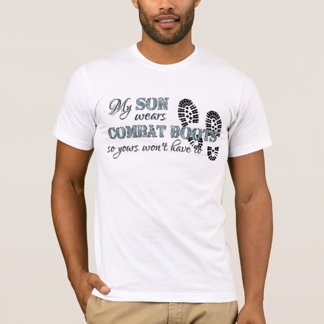 T-shirt Mon fils porte des bottes de combat (Devant)