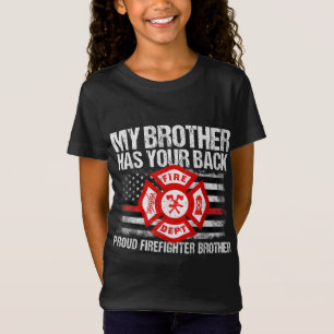 T-Shirt Mon Frère A Votre Arrière Pompier Famille Cadeau I