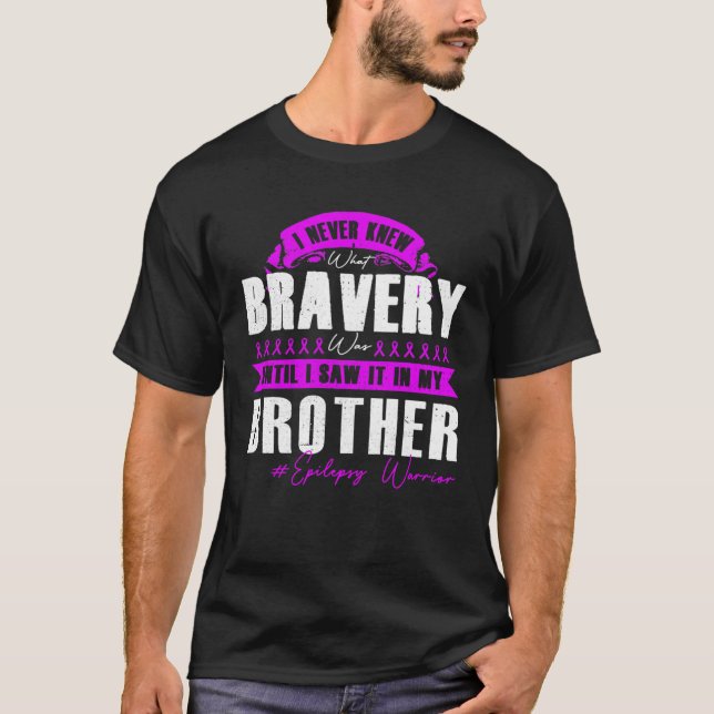 T-shirt Mon FRÈRE BRAVERY Epilepsy Warrior (Devant)