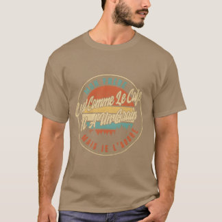 T-shirt Mon frère c'est comme le café, il a un grain mais