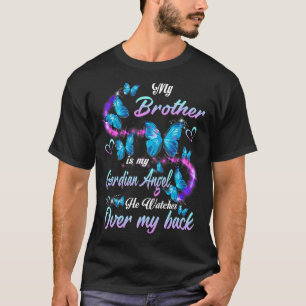 T-shirt Mon Frère Est Mon Ange Gardien Qu'Il Regarde Au-De