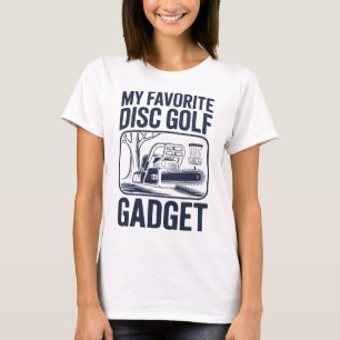 T-shirt Mon gadget préféré de disc golf - Blague sur la tr