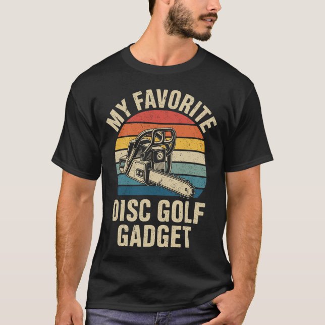 T-shirt Mon gadget préféré de disc golf drôle de disc golf (Devant)
