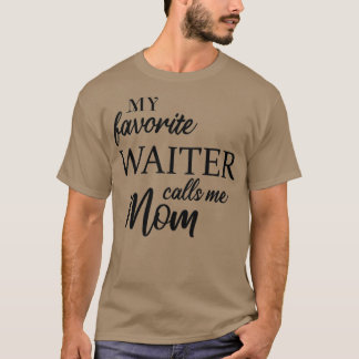 T-shirt Mon Garçon Favori M'Appelle Maman
