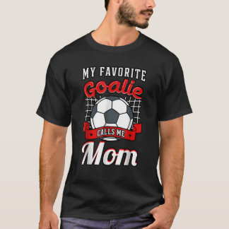 T-shirt Mon gardien préféré m'appelle Maman Joueur de socc
