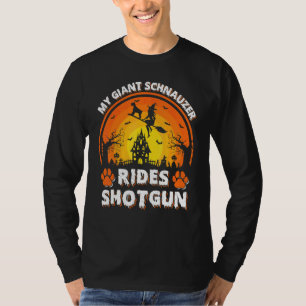 T-shirt Mon Géant Schnauzer Chien Monte Sorcière Fusil de 