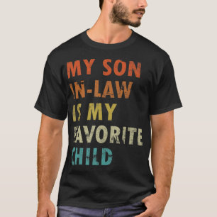 T-shirt Mon gendre est mon enfant préféré Amusement famili