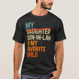 T-shirt Mon gendre est mon enfant préféré Drôles de pères