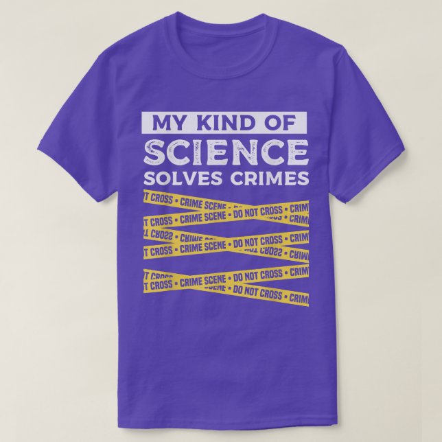 T-shirt Mon genre de science résout les crimes de la médec (Design devant)