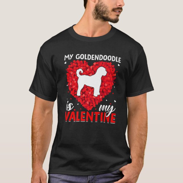 T-shirt Mon Goldendoodle Est Mon Valentine Goldendoodle Va (Devant)