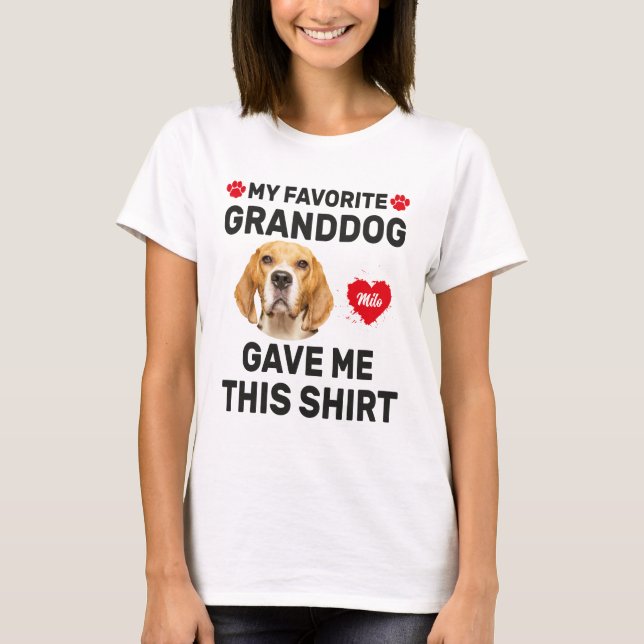 T-shirt Mon Grand-Chien M'A Donné Cette Chemise, Drôle Cad (Devant)