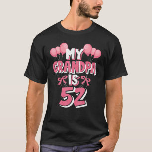 T-shirt Mon Grand-Père A 52 Ans Grampa 52e Anniversaire