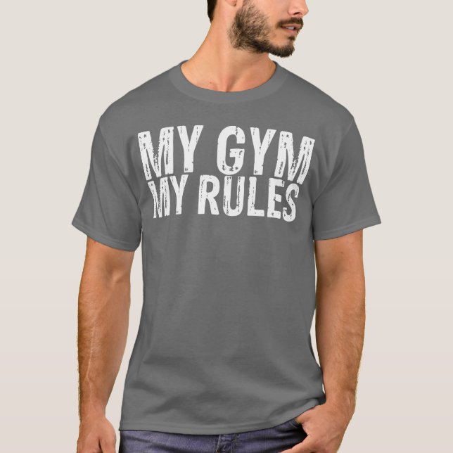 T-shirt Mon Gym Mon Règlement (Devant)