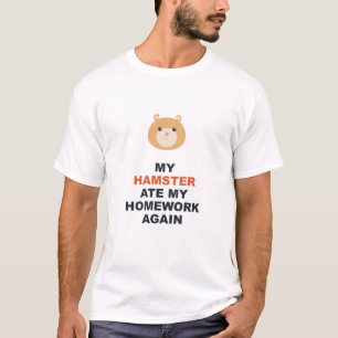 T-shirt Mon hamster a encore mangé mes devoirs