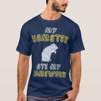T-shirt Mon Hamster A Mangé Mon Foyer Rodent Pet Kid Back